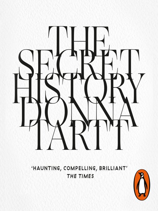 Title details for The Secret History by Donna Tartt - Available